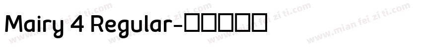 Mairy 4 Regular字体转换